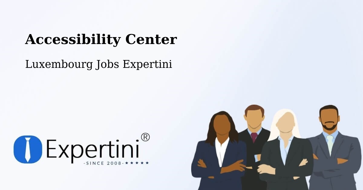 Accessibility Statement – Strassen - Luxembourg Jobs Expertini